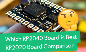RP2040 Board Comparison - Which RP2040 Board Should You Buy